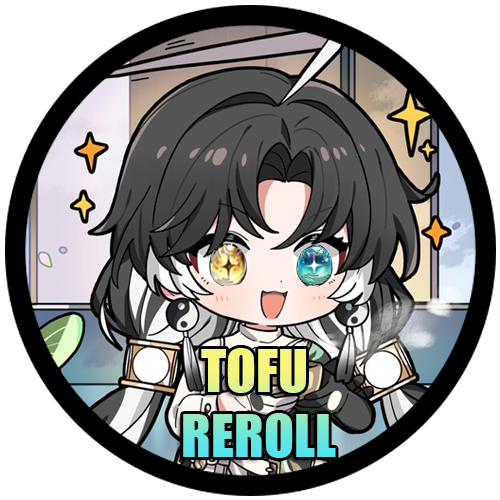 TOFU REROLL